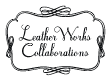 Leather Works Collaborations